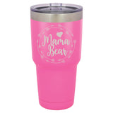 Mama Bear 30 oz. Laser Engraved Tumbler lid - Powder Coated Laser Engraved